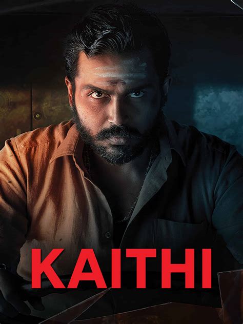 Kaithi is a 2019 Tamil Action thriller movie. . Kaithi movie 4k download